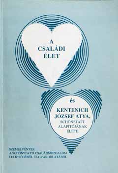 Alice sszellitotta Dr.Csermk Klmn s felesge - A csaldi let s Kentenich Jzsef atya