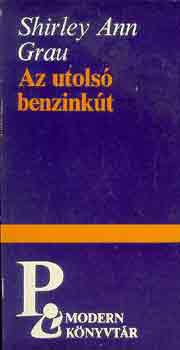 Ann S. Grau - Az utols� benzink�t