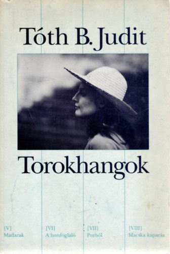 Tth B. Judit - Torokhangok
