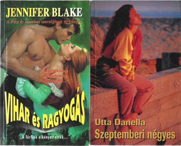 2 db knyv, Jennifer Blake: Vihar s ragyogs, Utta Danella: Szeptemberi ngyes