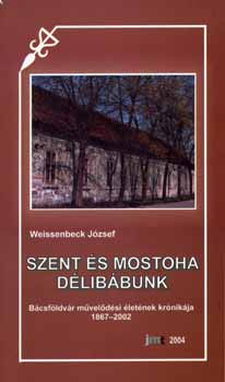 Weisenbeck J�zsef - Szent �s mostoha d�lib�bunk
