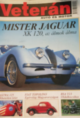 Ocskay Zolt�n  (szerk.) - Veter�n aut� �s motor 2004/4