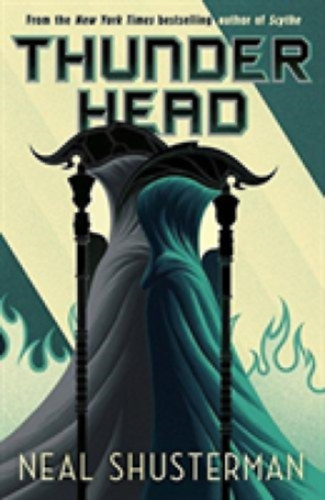 Neal Shusterman - THUNDERHEAD