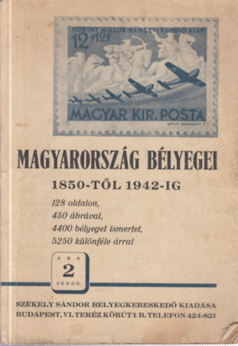 Magyarorszg blyegei 1850-tl 1942-ig