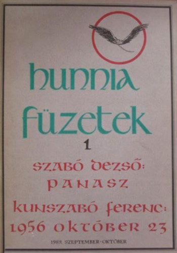 Sz�cs Zolt�n  (szerk.) - Hunnia F�zetek 1. - 1989. szeptember-okt�ber
