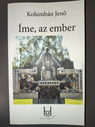 Kolumbn Jen - me az ember - Dediklt pldny!