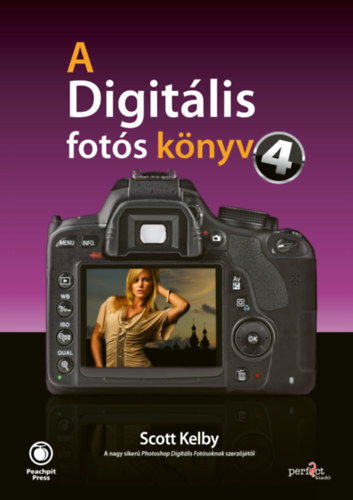 Scott Kelby - A digitlis fots knyv 4.