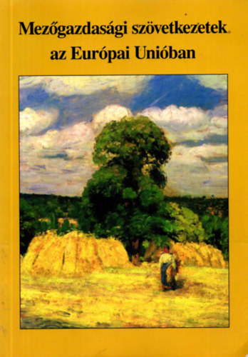 Mez�gazdas�gi sz�vetkezetek az Eur�pai Uni�ban