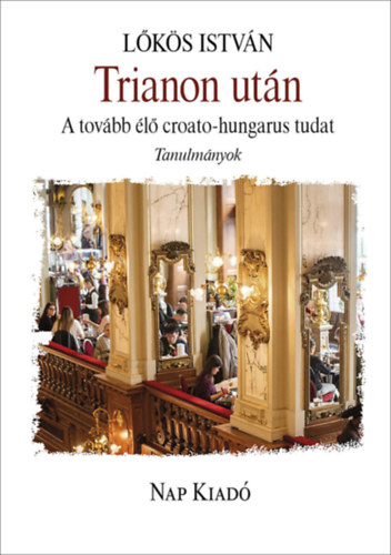 L�k�s Istv�n - Trianon ut�n