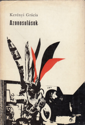 Ker�nyi Gr�cia - Azonosul�sok