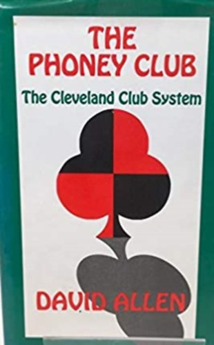 David Allen - The Phoney Club: the Cleveland Club System