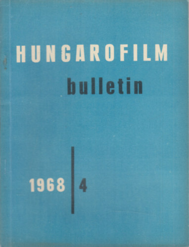 Hungarofilm Bulletin 1968/4. (angol nyelvű)
