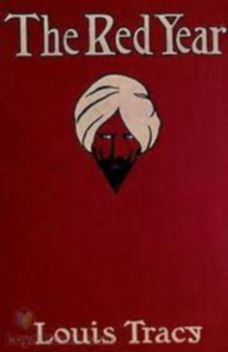 Louis Tracy - The Red Year