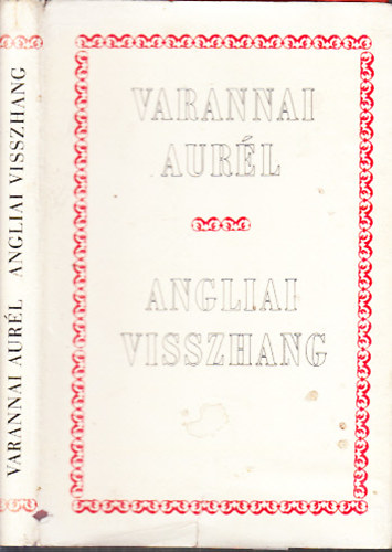 Varannai Aur�l - Angliai visszhang (dedik�lt)