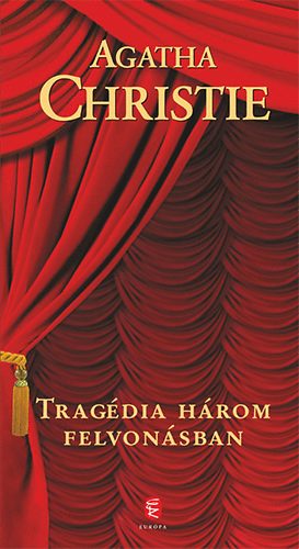 Agatha Christie - Tragdia hrom felvonsban