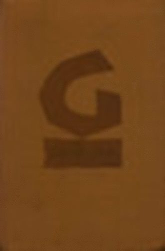 Gell�rt; Rad�  (ford.) - Gorkij m�vei (Gyermekkorom, Inas�vek, Az �n egyetemeim) 1913-1923