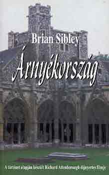 Brian Sibley - Árnyékország