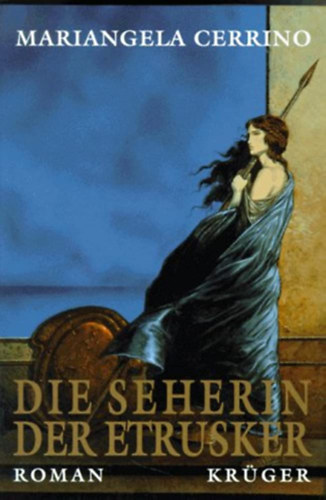 Mariangela Cerrino - Die Seherin der Etrusker