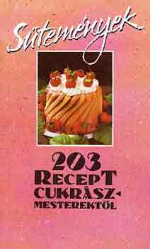 Dr. Dunszt K.-Guth J.  (szer.) - Stemnyek 203 recept cukrszmesterektl