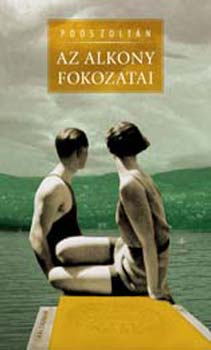 Po�s Zolt�n - Az alkony fokozatai