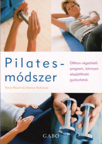 Trevor Blount; Eleanor Mckenzie - Pilates-mdszer