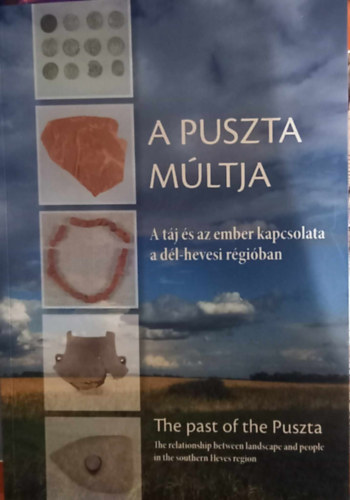 Farkas Csilla szerk. - A puszta mltja