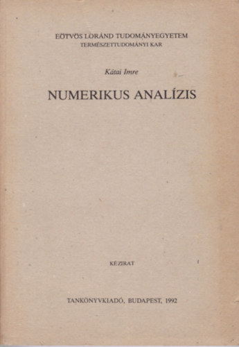 Ktai Imre - Numerikus analzis