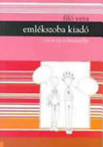 Fil� Vera - Eml�kszoba kiad� (Rob �s Tot komment�lja)