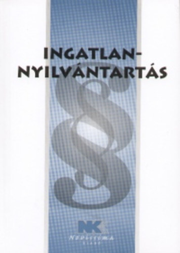Horvth Gyula - Ingatlan-nyilvntarts