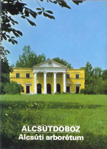 �ri Istv�n (szerk.) - Alcs�tdoboz - Alcs�ti arbor�tum