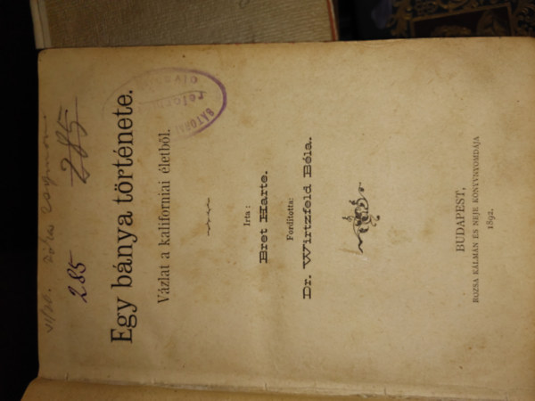 R�zsa K�lm�n �s Neje R.-T. - Egy b�nya t�rt�nete