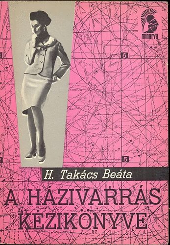 H. Tak�cs Be�ta - A h�zivarr�s k�zik�nyve