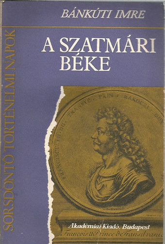 Bánkúti Imre - A szatmári béke