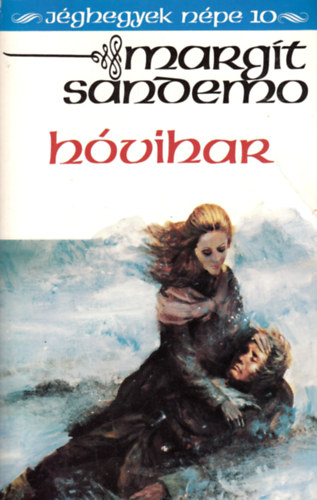 Margit Sandemo - Hóvihar (Jéghegyek népe 10.)