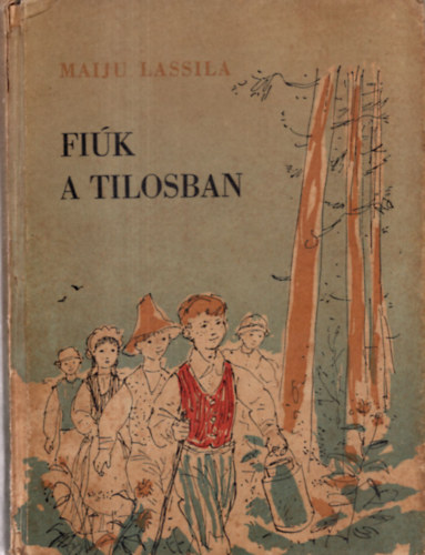 Maiju Lassila - Fiúk a tilosban