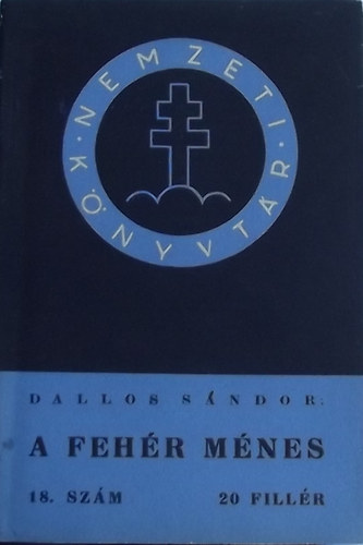 Dallos Sndor - A fehr mnes