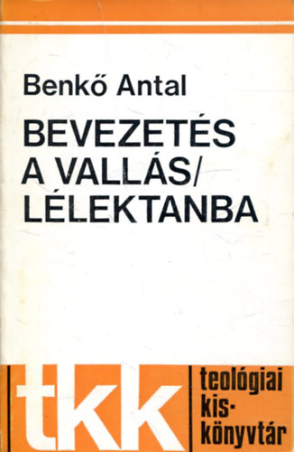 Benk Antal - Bevezets a valls llektanba