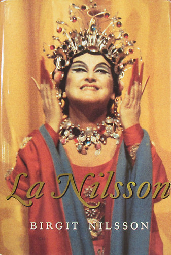 Birgit Nilsson - La Nilsson