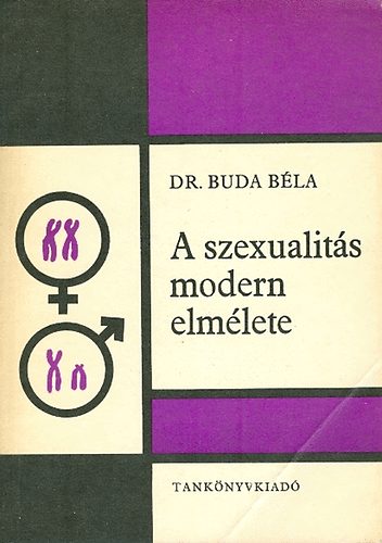 Dr. Buda Béla - A szexualitás modern elmélete