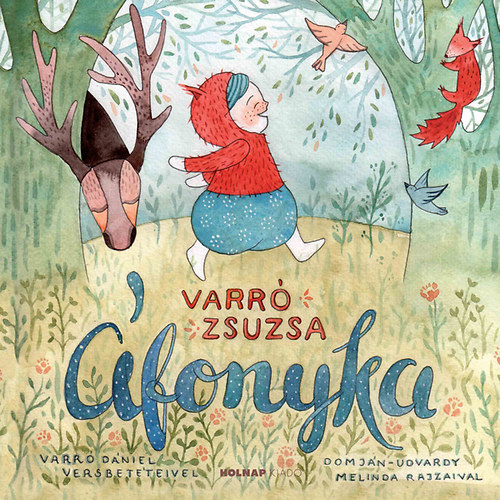Varr� Zsuzsa - �fonyka