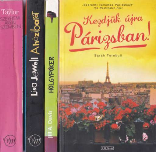 Sarah Turnbull - Jill A. Davis- Lisa Jewell - Linda Taylor - Szerelmes, romantikus k�nyvcsomag 4 db
