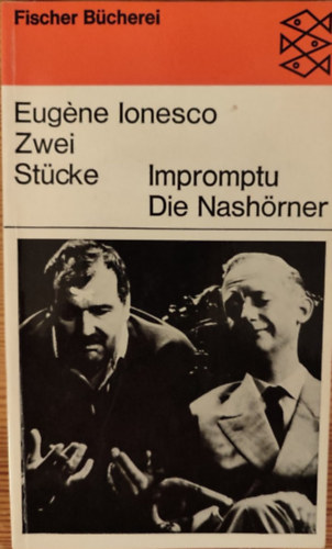 Eugene Ionesco - Zwei St�cke- Impromptu oder der Hirt und sein Cham�leon. Die Nash�rner