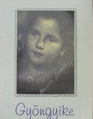 Vikol Erzs�bet - Gy�ngyike 1946-1955