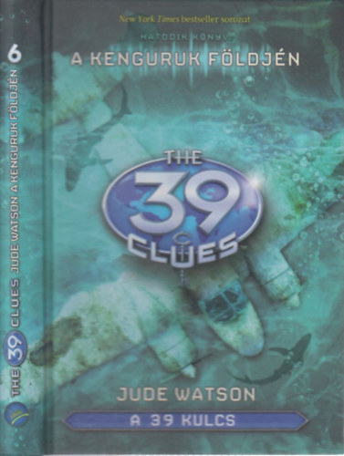 Jude Watson - A kenguruk fldjn (A 39 kulcs 6.)