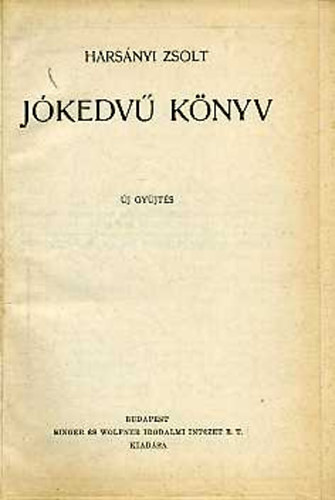 Harsnyi Zsolt - Jkedv knyv (uj gyjts)