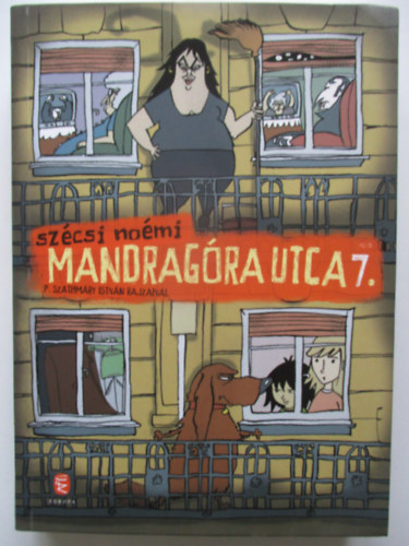 Szcsi Nomi - Mandragra utca 7.