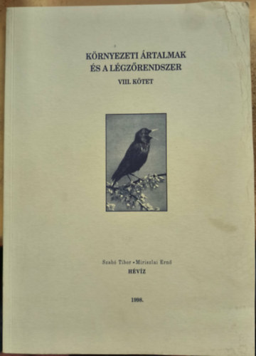 Környezeti ártalmak és a légzőrendszer VIII. kötet
