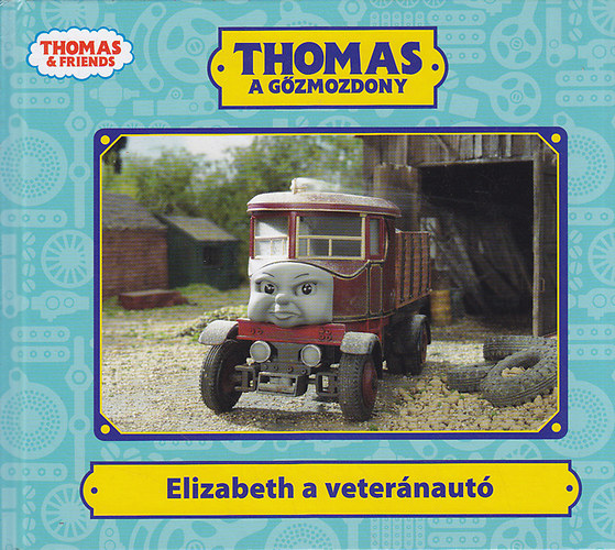 Elizabeth a veter�naut� - Thomas a g�zmozdony