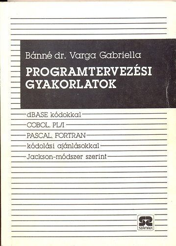 B�nn� Varga Gabriella - Programtervez�si gyakorlatok