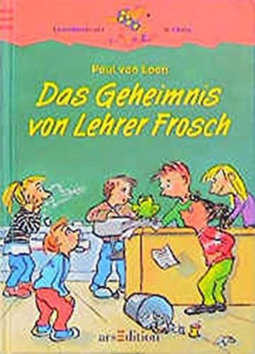 Paul Van Loon - Das geheimnis von lehrer frosch